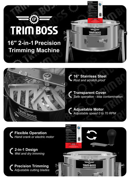 EP TRIM BOSS 16" 2-in-1 Precision Bud Trimming Machine (Wet or Dry)